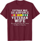 Vietnam War Air Force Wife T shirt Veteran's Day Gift T-Shirt - T-Shirt | Maroon
