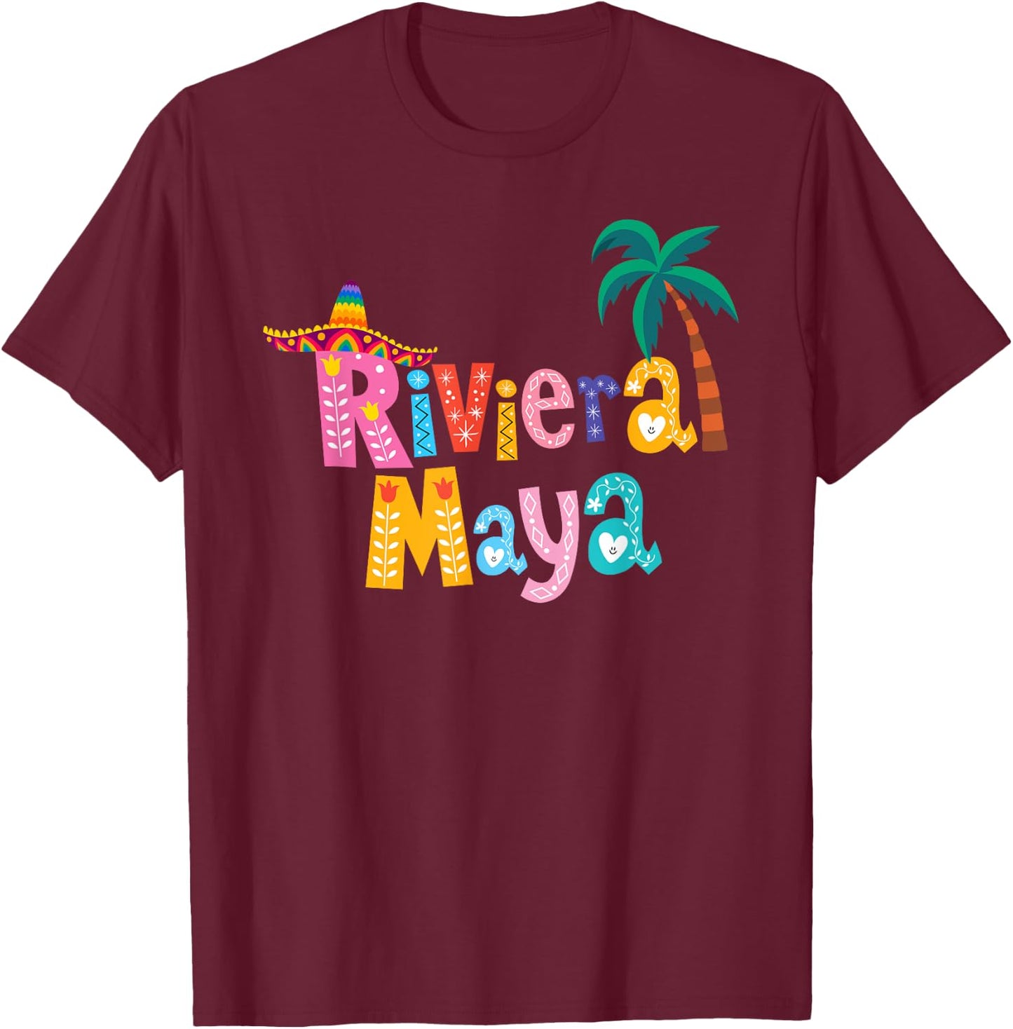 Riviera Maya Mexico Sombrero Palm Tree Colorful Typography T-Shirt - T-Shirt | Maroon