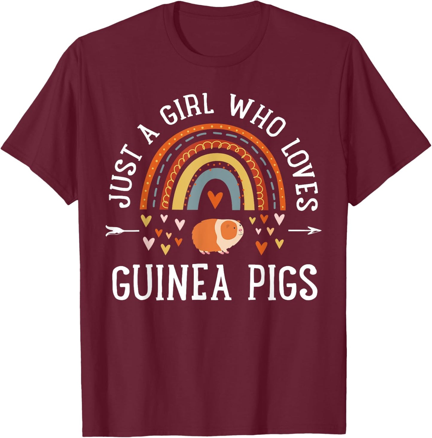 Just A Girl Who Loves Guinea Pigs Rainbow Gifts Cavy Lover T-Shirt - T-Shirt | Maroon