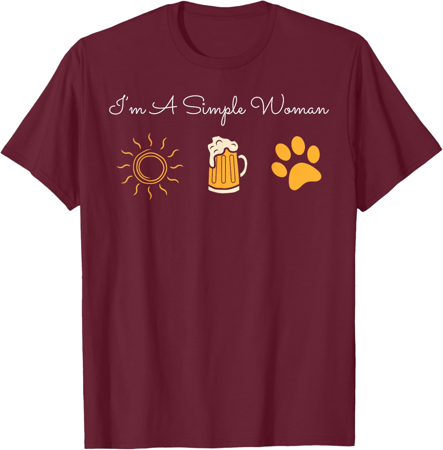 I'm A Simple Woman Sunshine Craft Beer Dog Owner Paw Summer T-Shirt - T-Shirt | Maroon