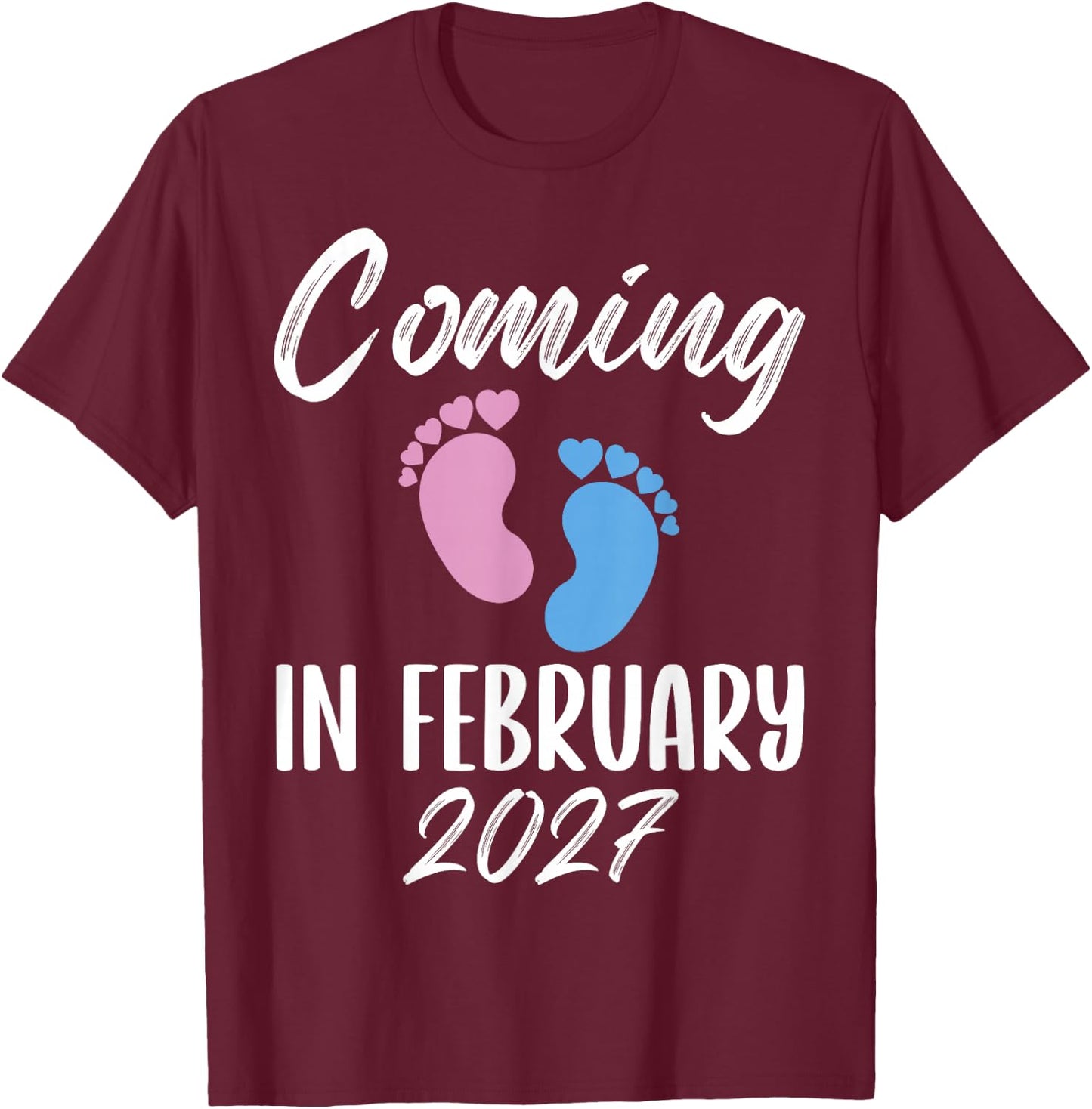 New Baby Coming in February 2027 Funny Baby Shower Boy Girl T-Shirt - T-Shirt | Maroon