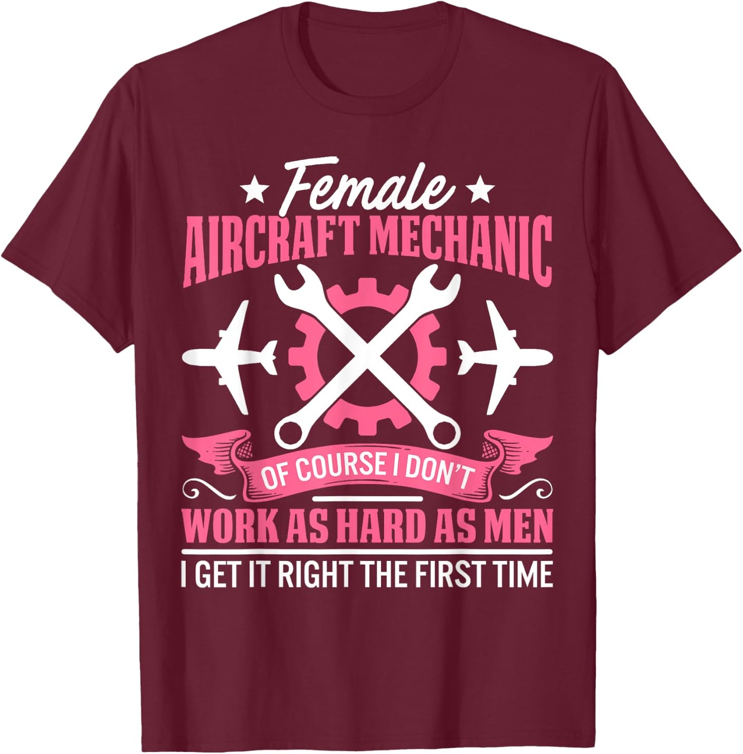 Female Aircraft Mechanic Aviation Mechanic Airplane Mechanic T-Shirt - T-Shirt | Maroon