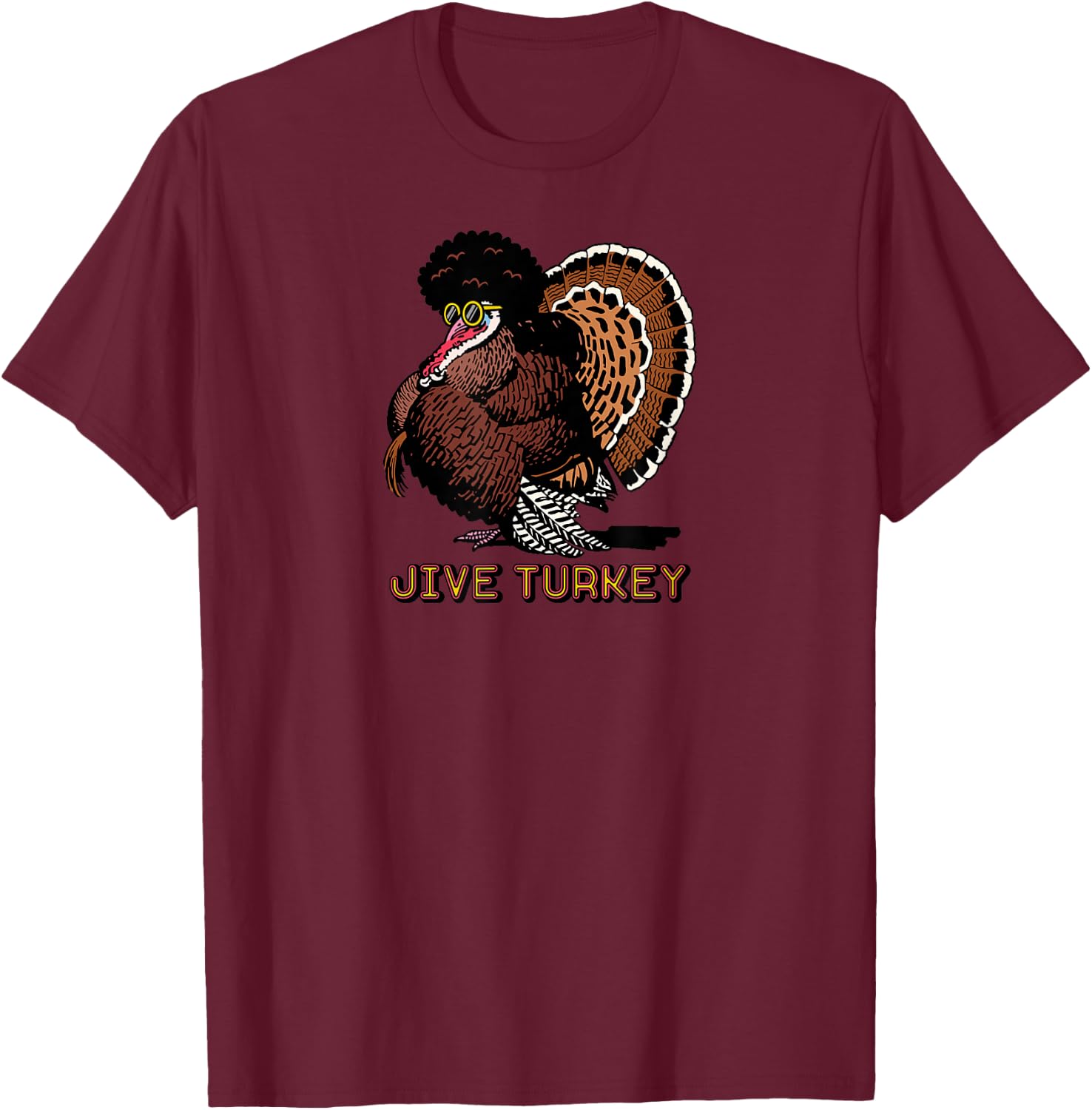 Jive Turkey T-Shirt - T-Shirt | Maroon