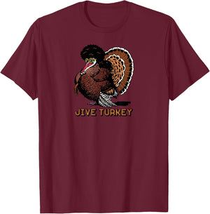 Jive Turkey T-Shirt - T-Shirt | Maroon