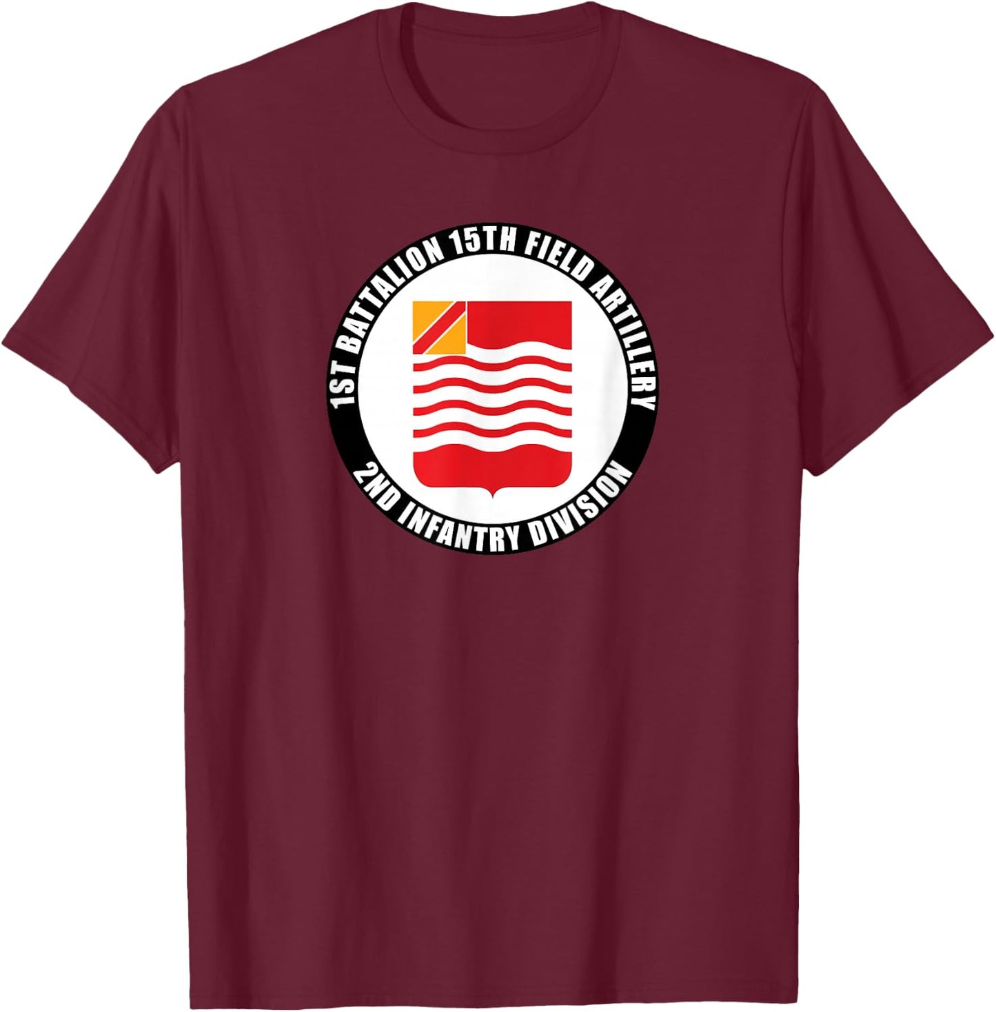 1st Battalion 15th Field Artillery 2nd Infantry Division T-Shirt - T-Shirt | Maroon