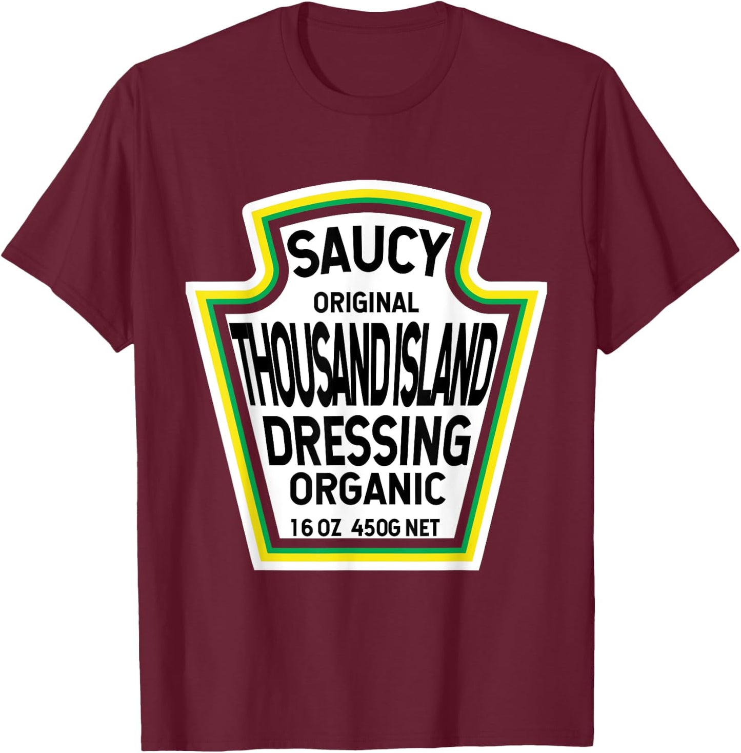 Thousand Island Dressing Salad Easy Halloween Costume Group T-Shirt - T-Shirt | Maroon