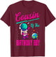 Cousin Of The Birthday Boy Space Party Planet Astronaut Bday T-Shirt - T-Shirt | Maroon