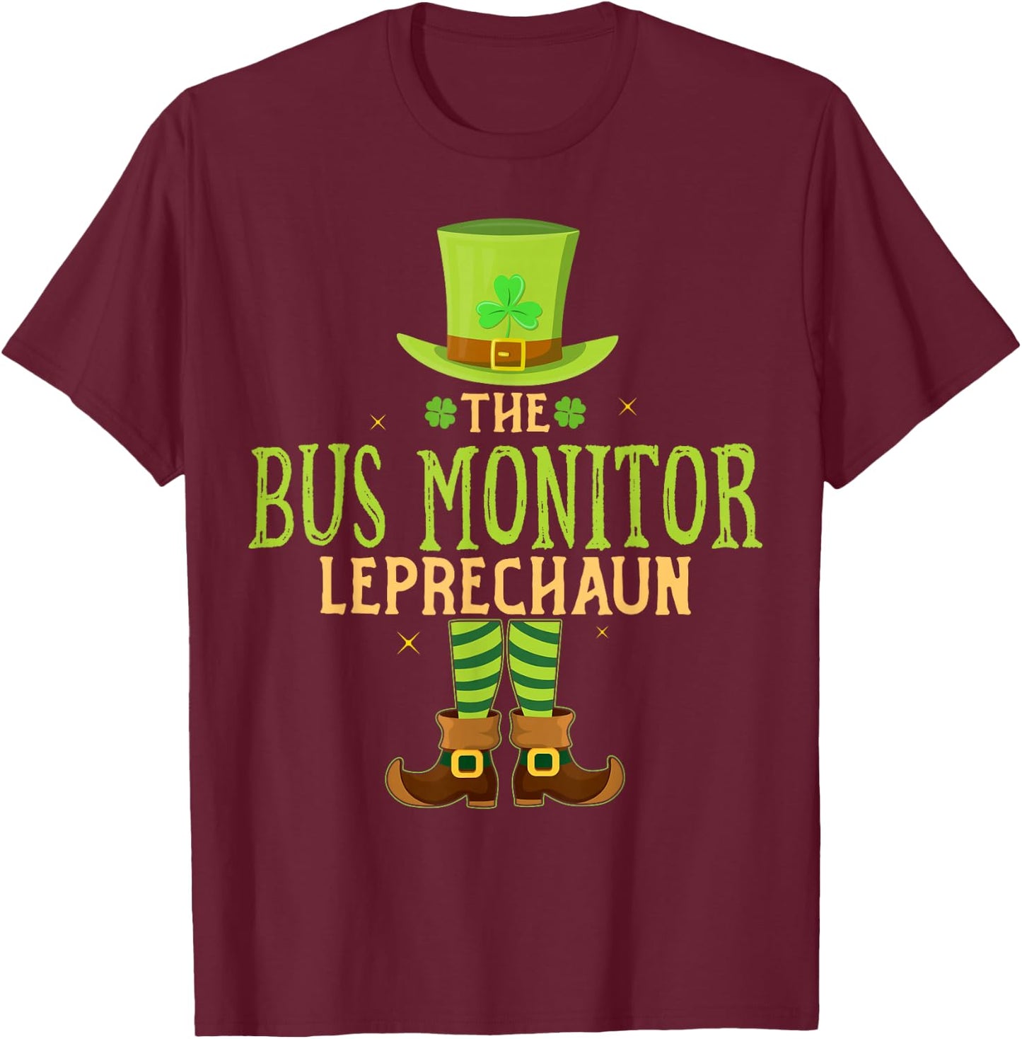 The Bus Monitor Leprechaun Funny Matching St Patricks Day T-Shirt - T-Shirt | Maroon
