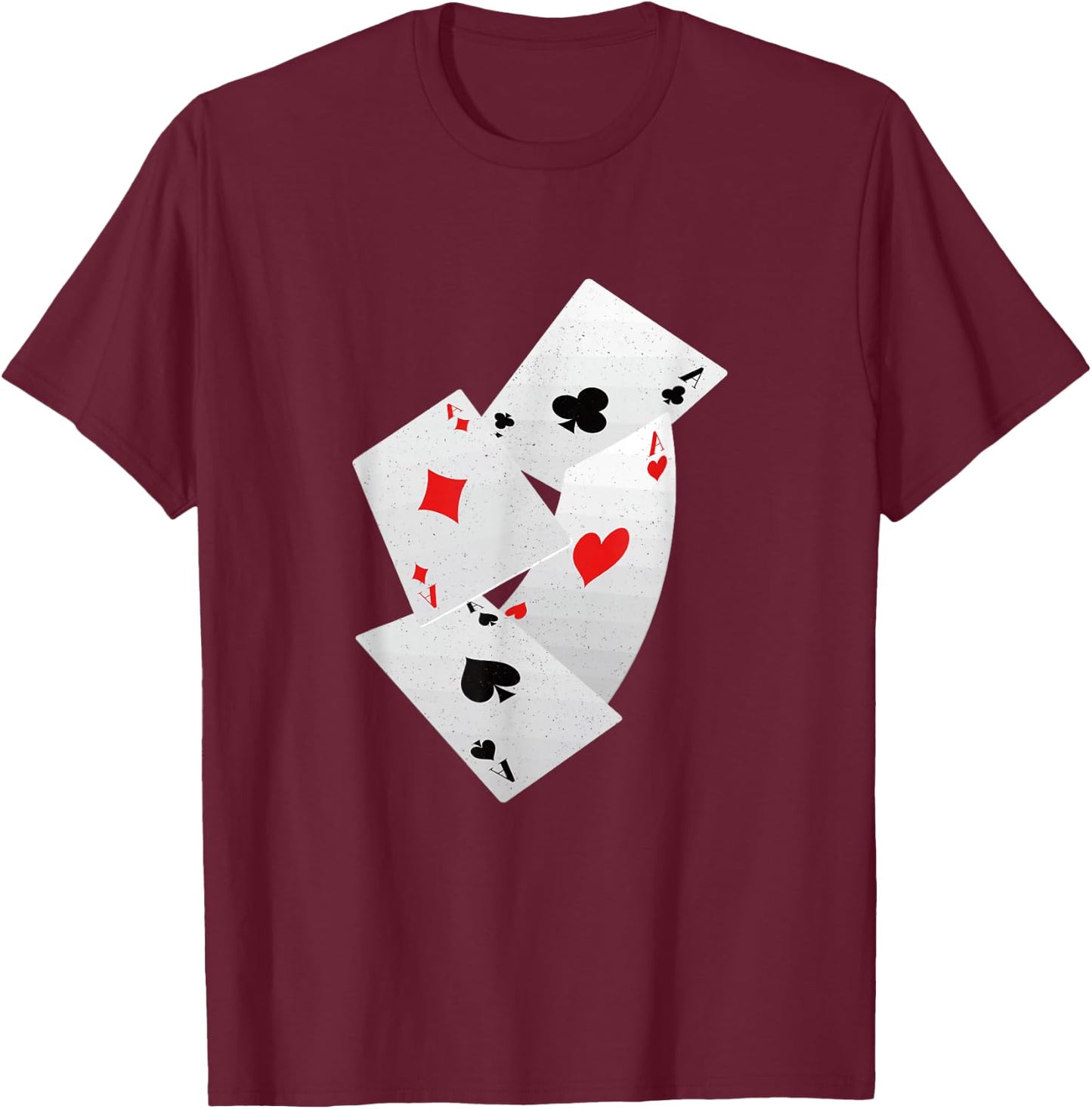 Four Aces Poker Game Pro Funny Lucky Players Gamblers Humor T-Shirt - T-Shirt | Maroon