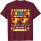 Goodbye 5th Grade To Middle School Funny Graduation Summer T-Shirt - T-Shirt | Maroon