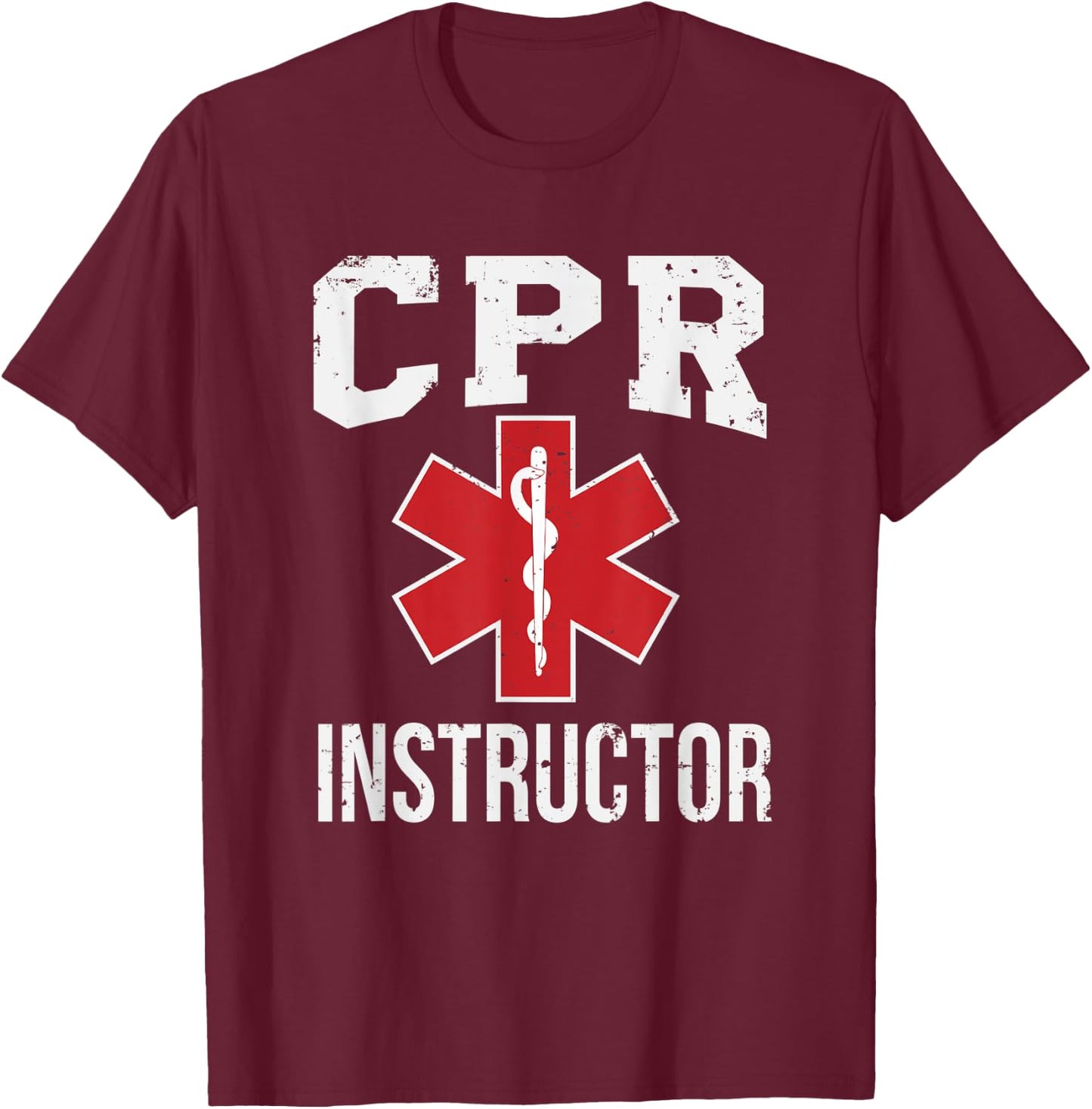 CPR Instructor Red Star Of Life EMS design Medic Gift T-Shirt - T-Shirt | Maroon