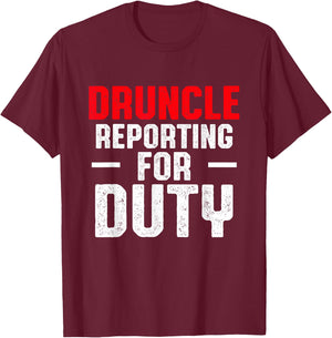 Drunk Uncle Funny Drinking Druncle T-Shirt - T-Shirt | Maroon