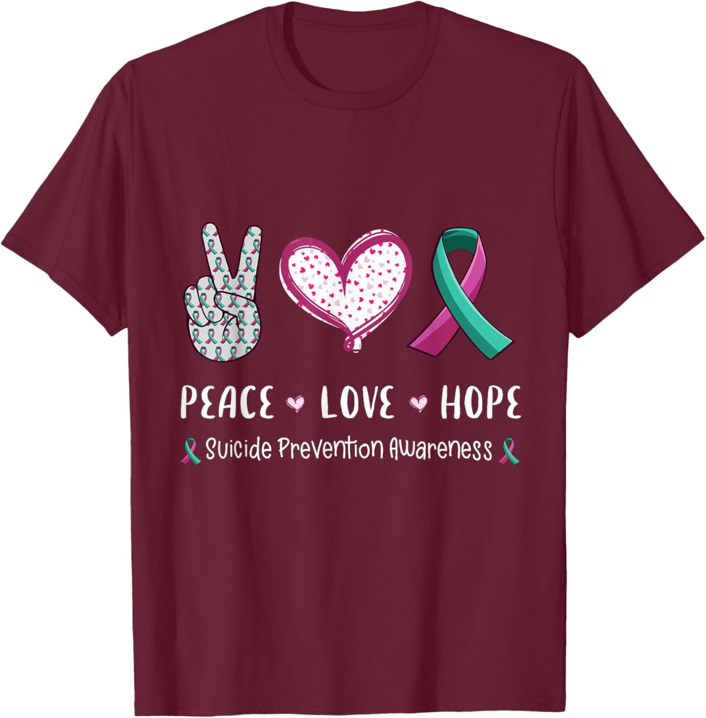Peace Love hope suicide prevention awareness men women T-Shirt - T-Shirt | Maroon