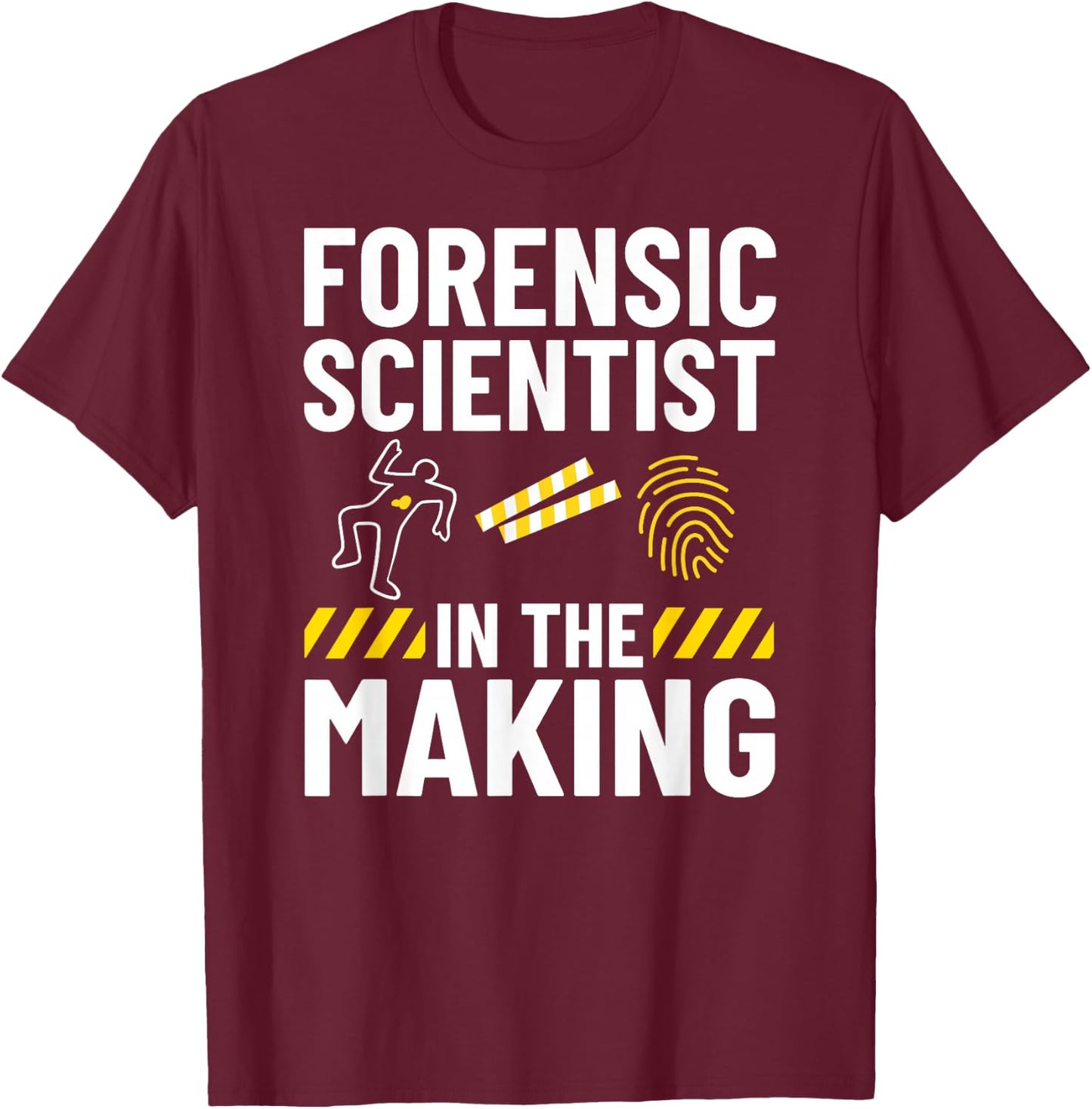 Forensic Science Technician Crime Scene Investigator T-Shirt - T-Shirt | Maroon