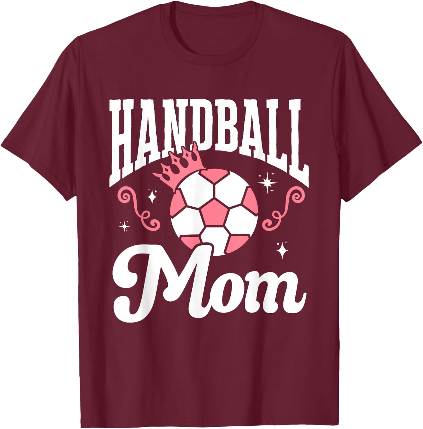 Funny Handball Lover Graphic Moms Handball T-Shirt - T-Shirt | Maroon
