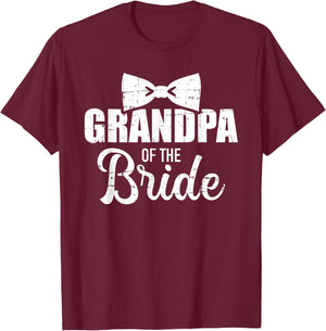 Grandpa of the Bride for Wedding and Stag Night T-Shirt - T-Shirt | Maroon