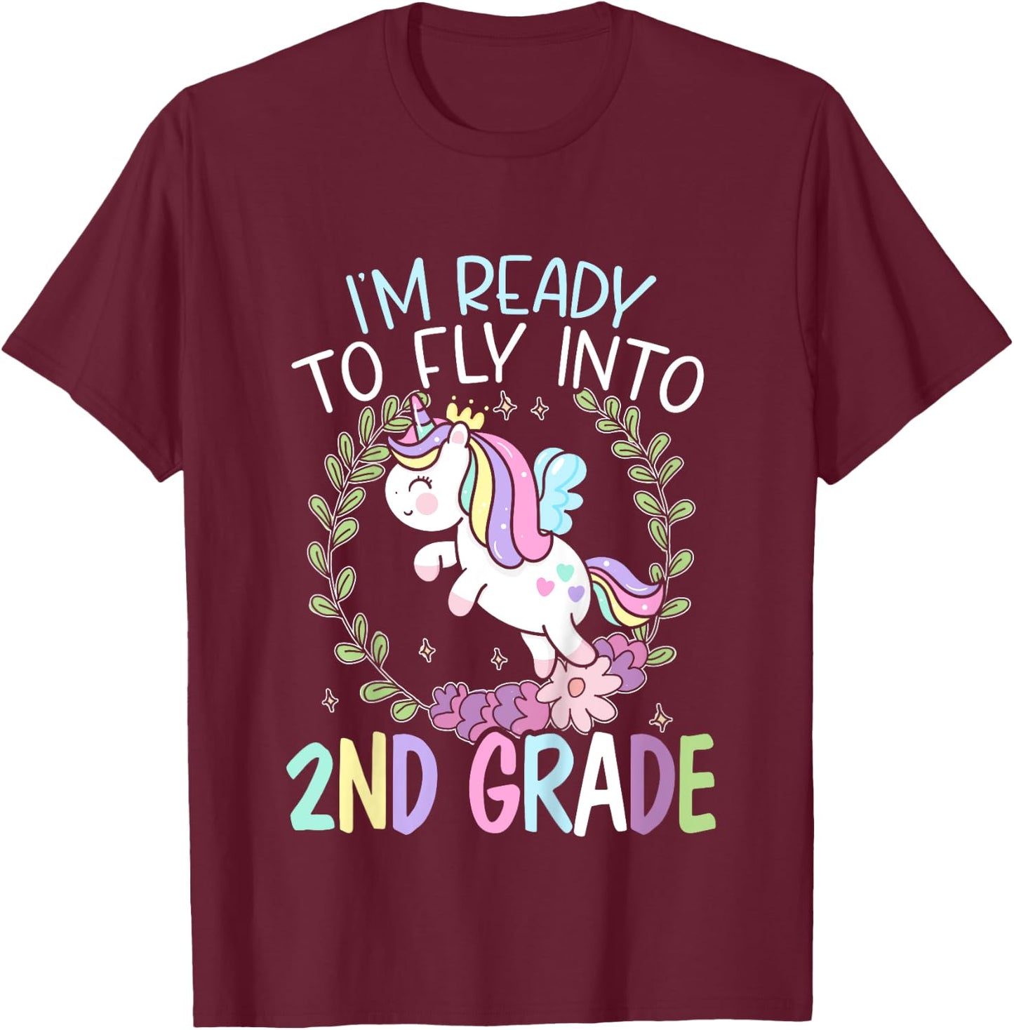 Kids I'm Ready To Fly Into 2nd Grade First Day Of School T-Shirt - T-Shirt | Maroon