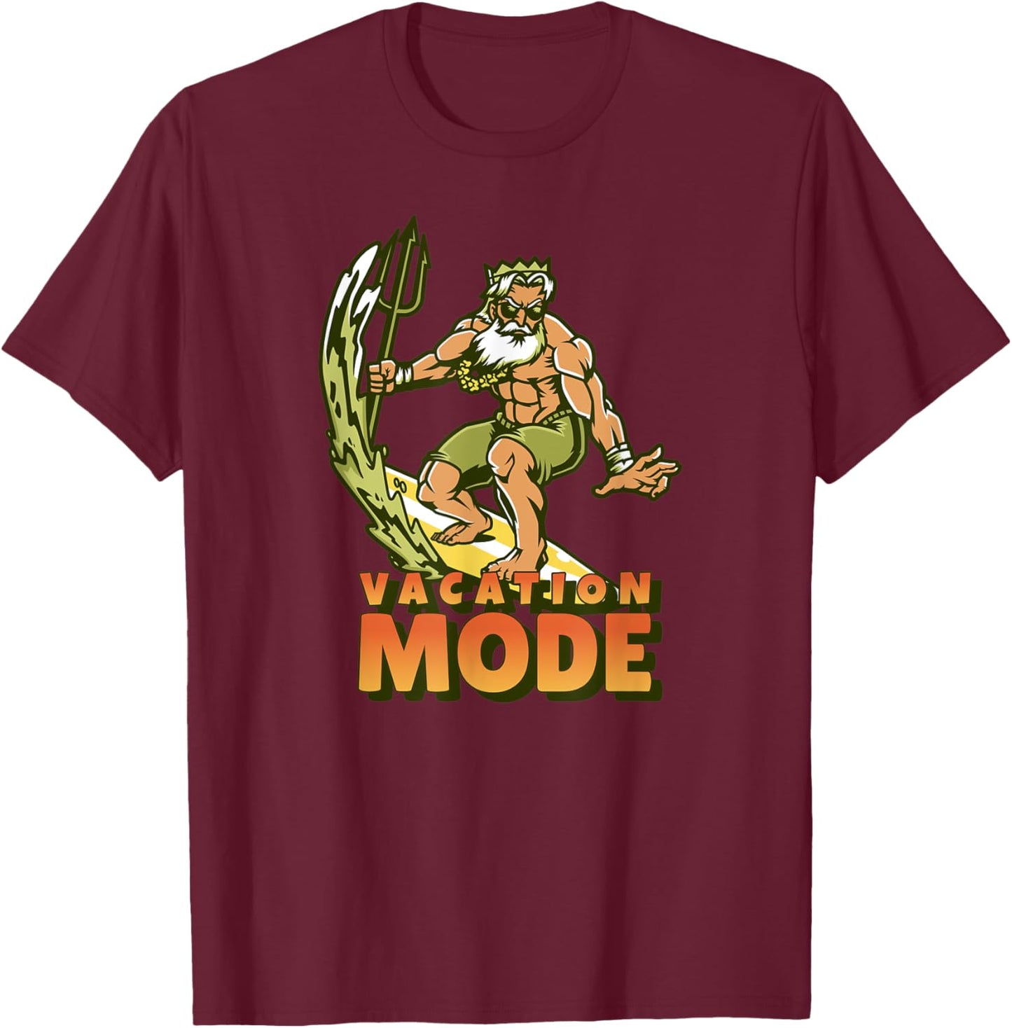 Hawaiian Zeus Hawaii Vacation Mode Greek Mythology God Surf T-Shirt - T-Shirt | Maroon