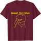 Commit Tax Fraud Funny Cartoon T-Shirt - T-Shirt | Maroon