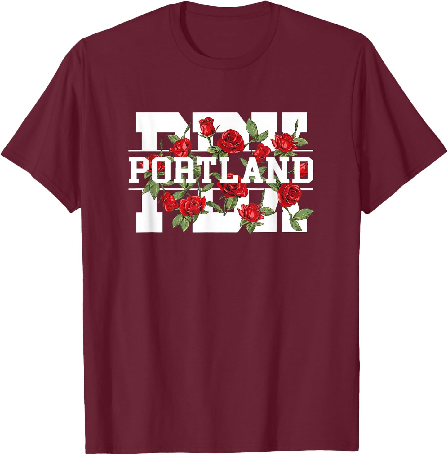 PDX Portland Oregon Typography With Red Roses T-Shirt - T-Shirt | Maroon