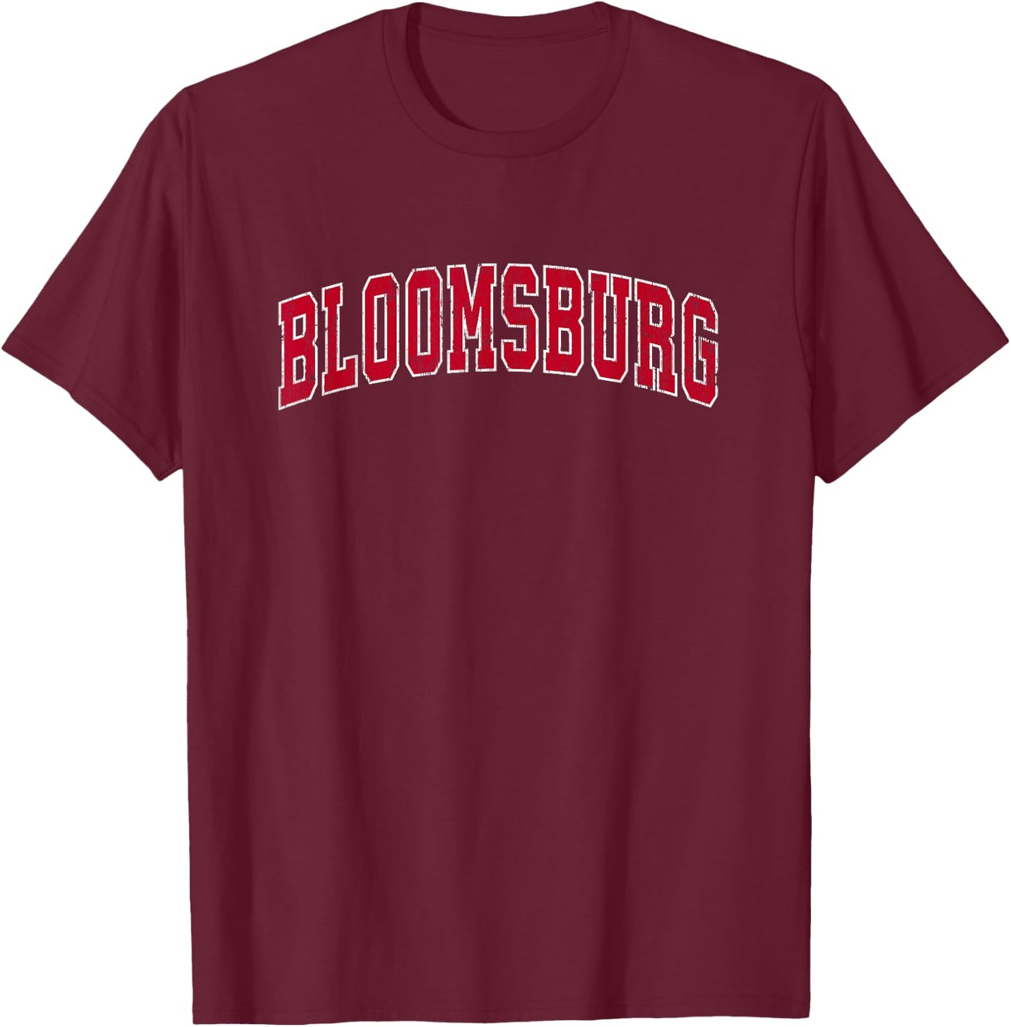 Bloomsburg Pennsylvania PA Vintage Sports Design Red Design T-Shirt - T-Shirt | Maroon
