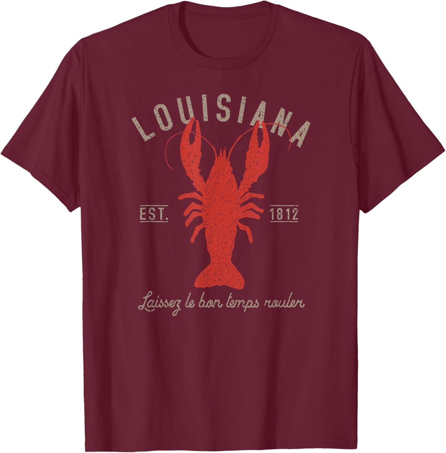 Louisiana Crawfish T Shirt Laissez le bon temps rouler T-Shirt - T-Shirt | Maroon