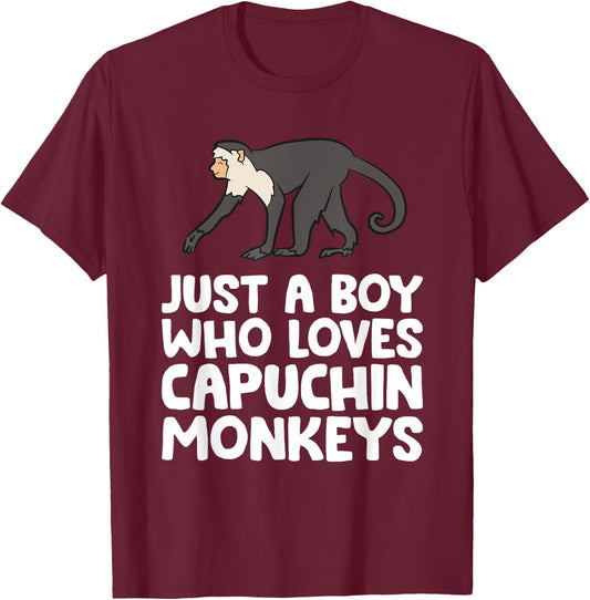 Just a Boy Who Loves Capuchin Monkeys T-Shirt - T-Shirt | Maroon