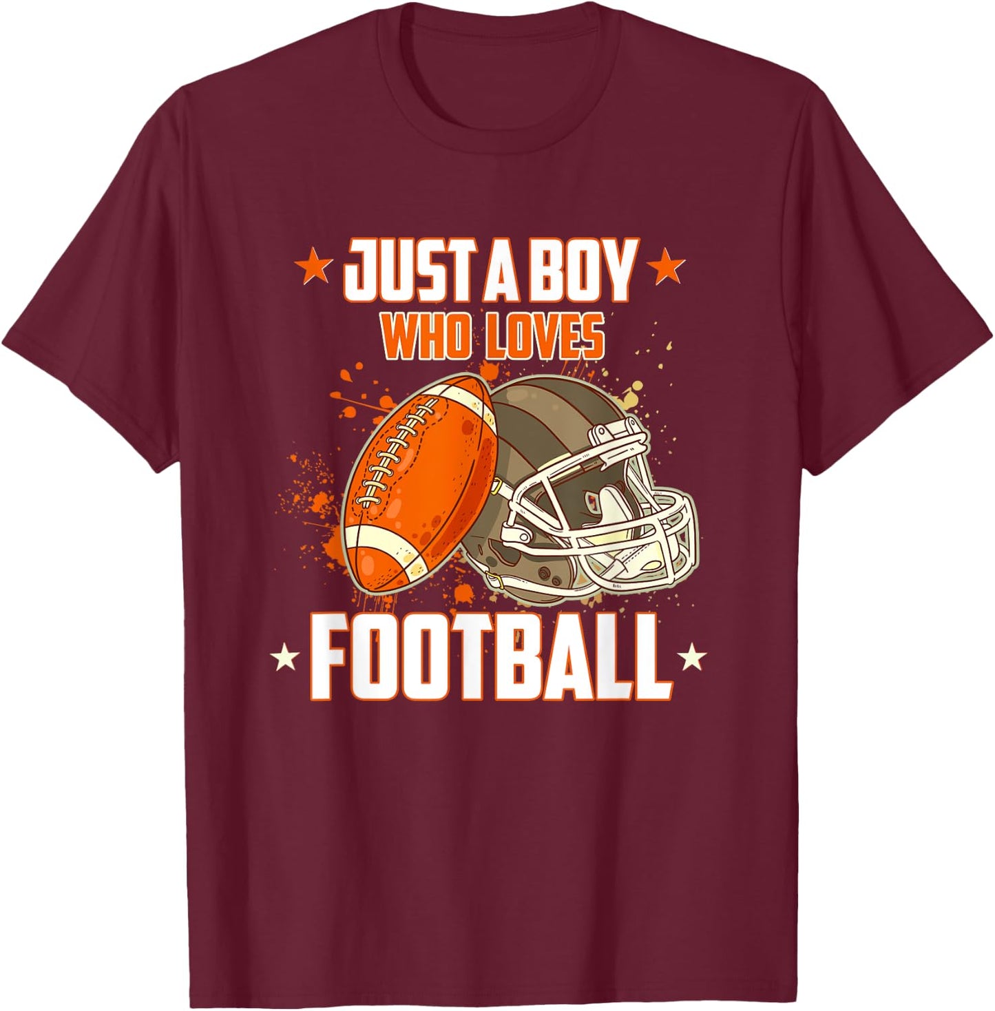 American Football Helmet Just A Boy Who Loves Football T-Shirt - T-Shirt | Maroon