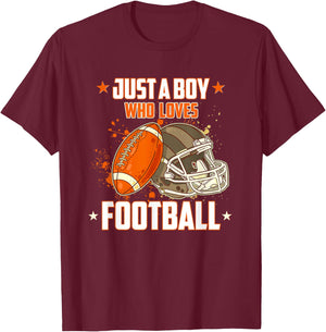 American Football Helmet Just A Boy Who Loves Football T-Shirt - T-Shirt | Maroon