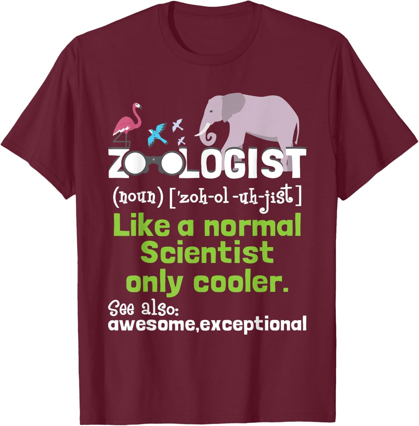 Zoologist Definition Zoology Zookeeper Wildlife T-Shirt - T-Shirt | Maroon