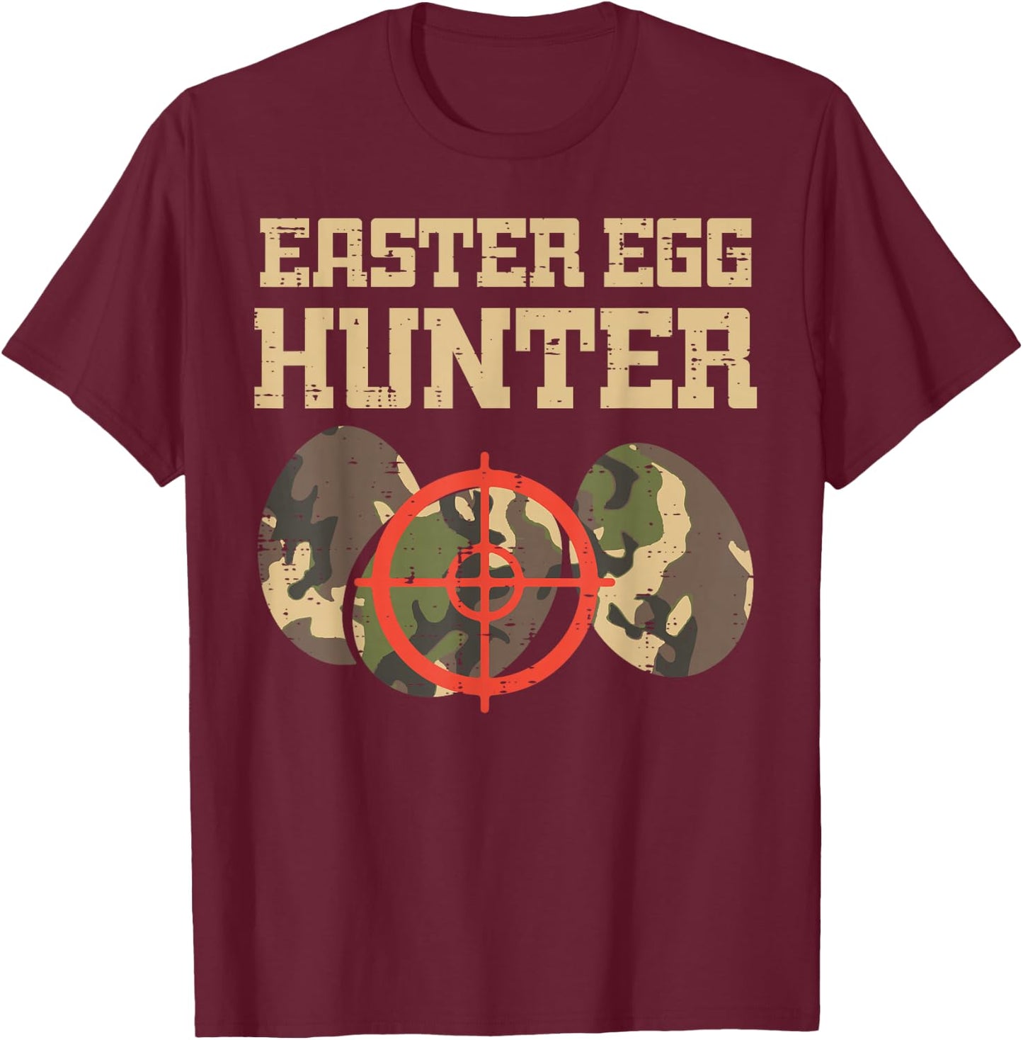 Easter Egg Hunter Camo Funny Hunting Boys Girls Kids Toddler T-Shirt - T-Shirt | Maroon
