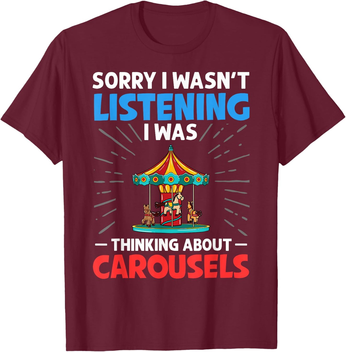 Carousel Horse Tornado Carnival Ride Amusement Park T-Shirt - T-Shirt | Maroon