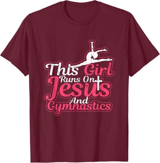 This Girl Runs On Jesus And Gymnastics T Shirt Christian Gym T-Shirt - T-Shirt | Maroon