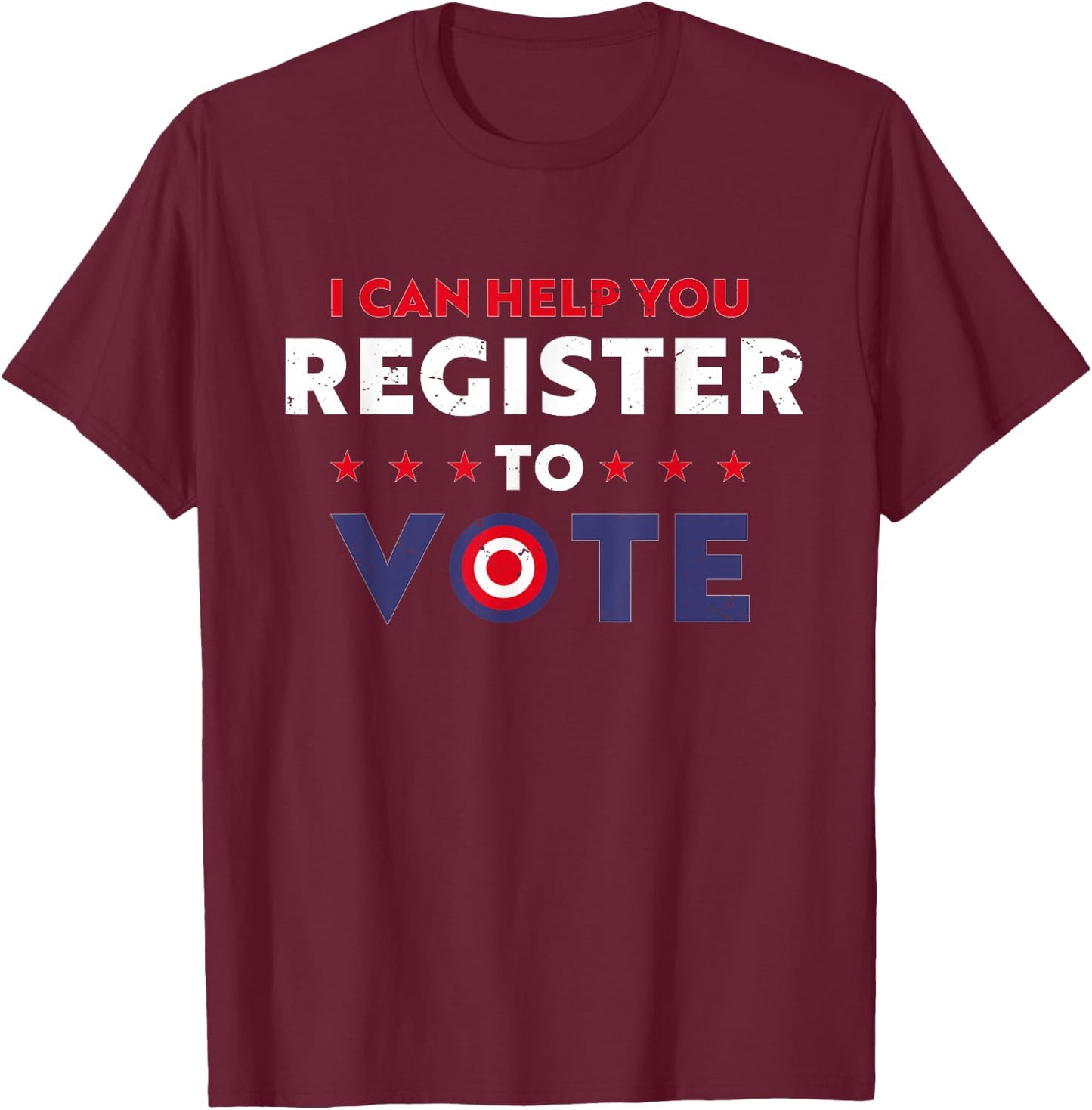 Midterm election or I Can Help You Register to Vote T-Shirt - T-Shirt | Maroon