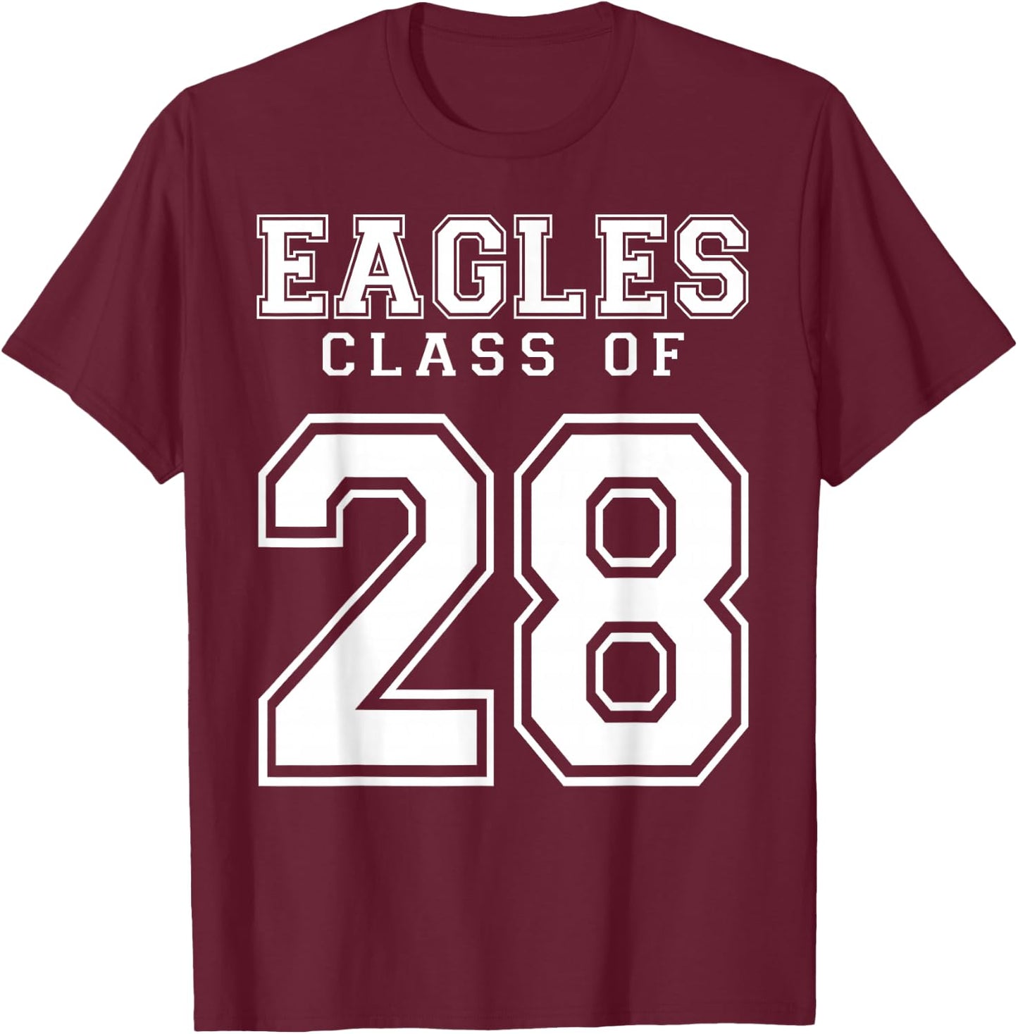 Class Of 2028 Eagles Custom Graduation Senior Personalized T-Shirt - T-Shirt | Maroon