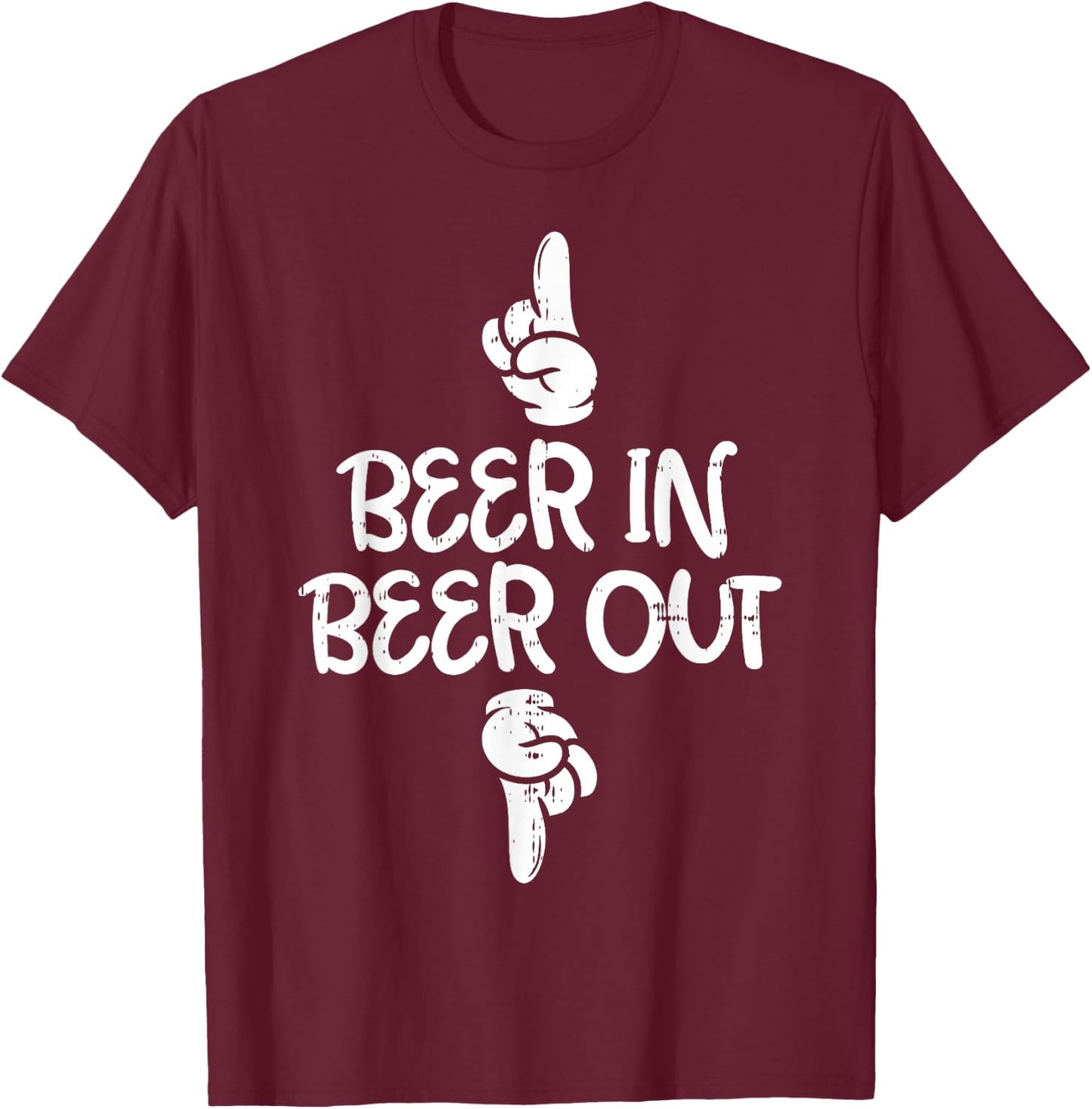 Beer In Out Funny Alcohol Drinking Team Squad Men Women Gift T-Shirt - T-Shirt | Maroon