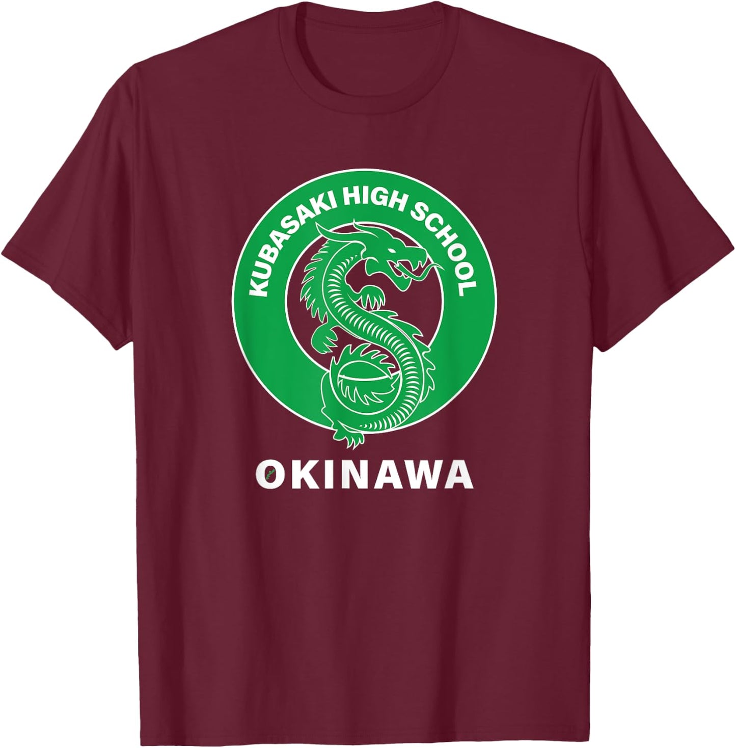 Kubasaki High Dragons Kubasaki Okinawa Island Okinawa Japan T-Shirt - T-Shirt | Maroon