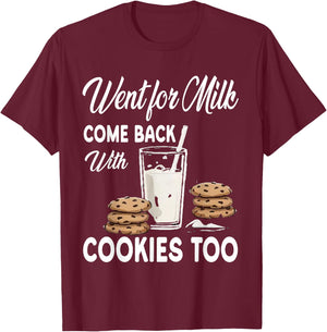Dad Milk Cookie Funny Sarcastic Father's Day Daddy Humor Men T-Shirt - T-Shirt | Maroon