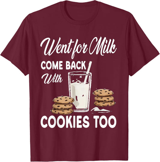 Dad Milk Cookie Funny Sarcastic Father's Day Daddy Humor Men T-Shirt - T-Shirt | Maroon