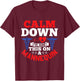 Calm Down I've Done This On A Mannequin - EMT Paramedic EMS T-Shirt - T-Shirt | Maroon