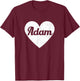 I Heart Adam - First Names And Hearts, I Love Adam T-Shirt - T-Shirt | Maroon