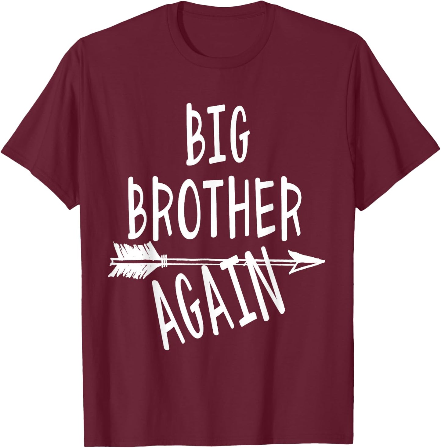 Big Brother Again for Boys with Arrow Funny 2023 T-Shirt - T-Shirt | Maroon