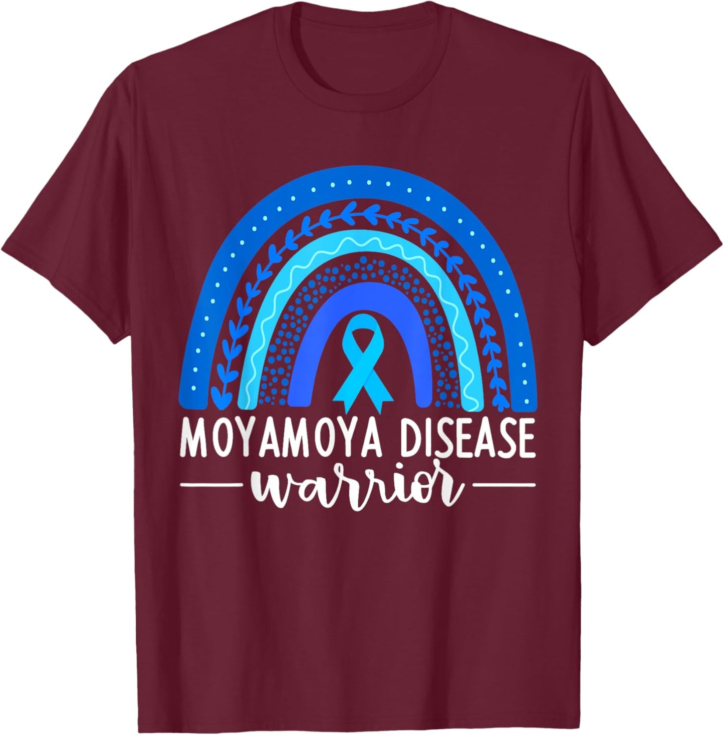 Moyamoya Awareness Shirt Blue Rainbow Boho Moyamoya Warrior T-Shirt - T-Shirt | Maroon