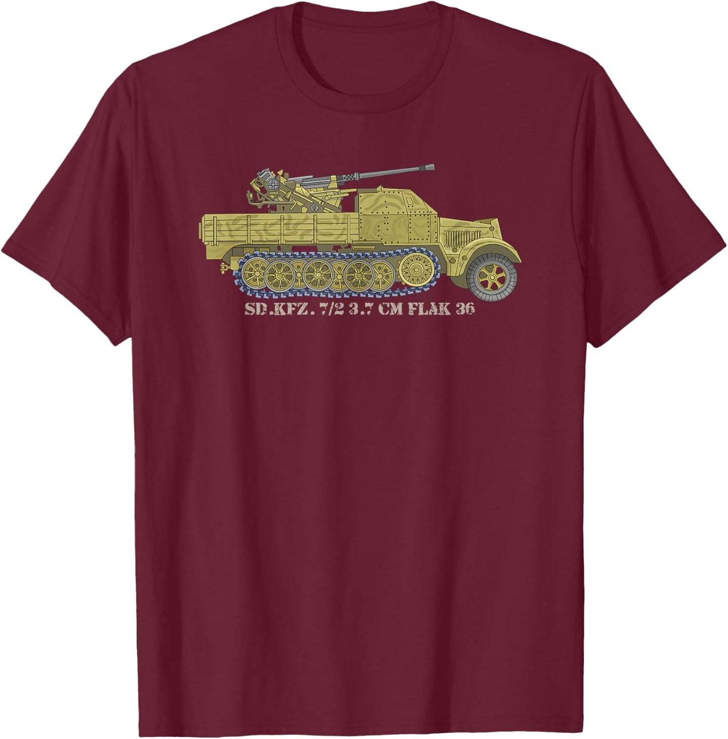 Sd.Kfz. 7/2 3.7 cm FlaK 36 German WW2 Anti-Aircraft Truck T-Shirt - T-Shirt | Maroon
