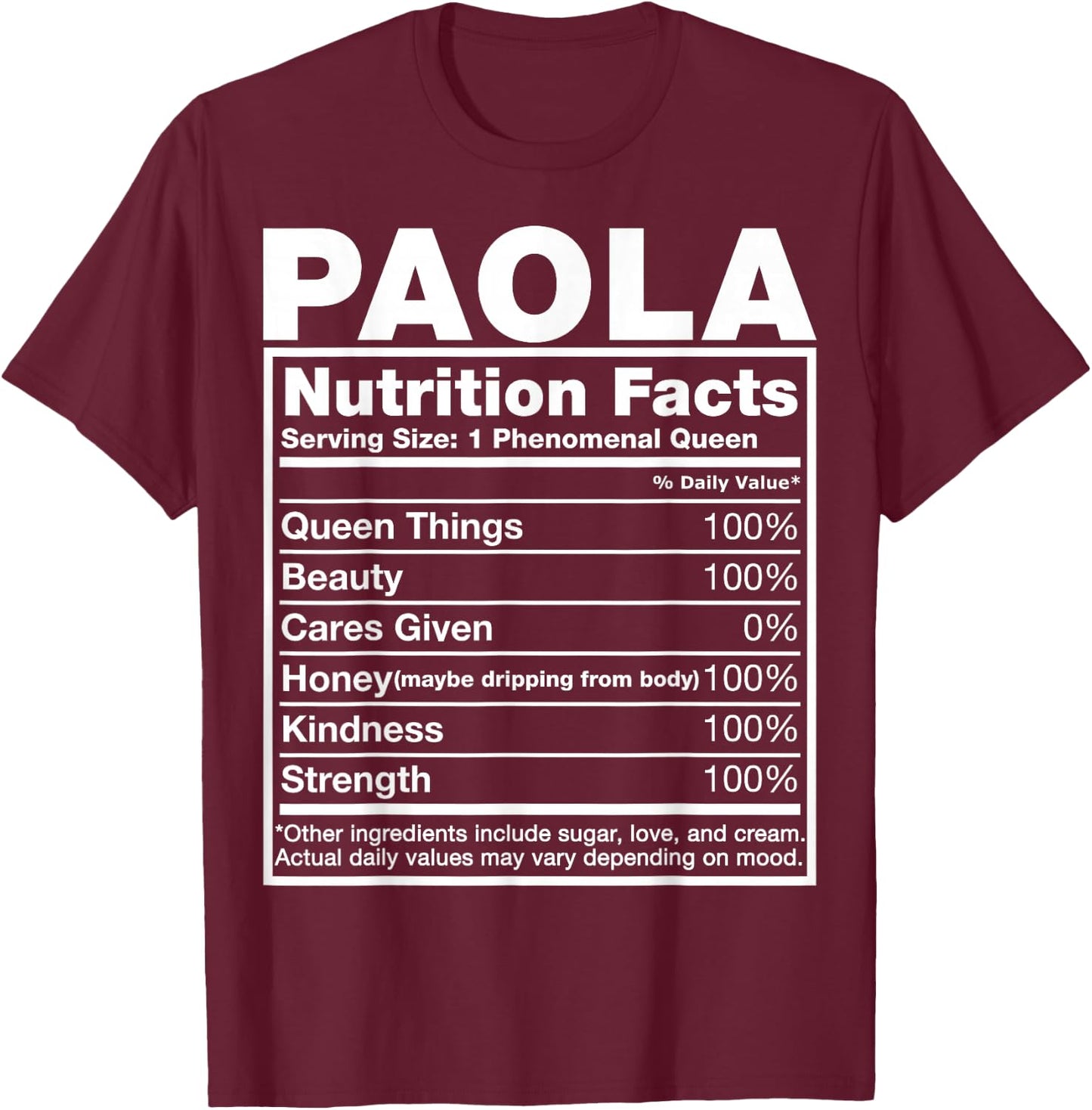 Paola Nutrition Facts Paola Name Birthday Shirt T-Shirt - T-Shirt | Maroon