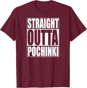 Straight Outta Pochinki Shirt T-Shirt - T-Shirt | Maroon