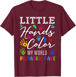 Little Hands Color My World Pediatric Nurse Pediatrician RN T-Shirt - T-Shirt | Maroon