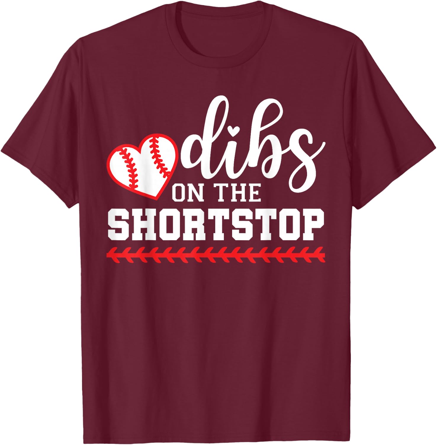 Baseball Shortstop Girlfriend, Dibs on the Shortstop T-Shirt - T-Shirt | Maroon