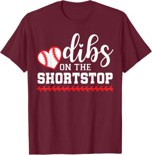 Baseball Shortstop Girlfriend, Dibs on the Shortstop T-Shirt - T-Shirt | Maroon