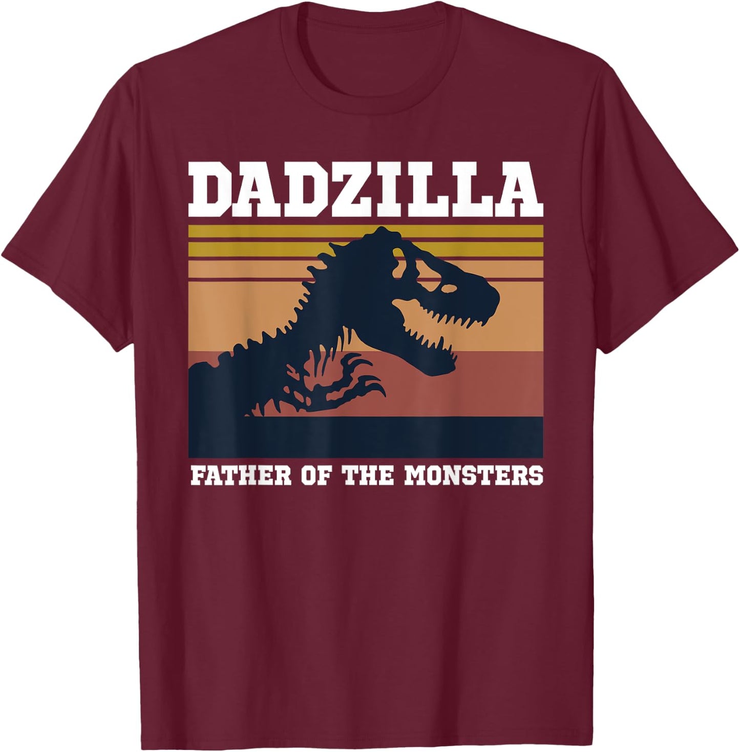 Dadzilla Father Of The Monsters Retro Vintage T-Shirt - T-Shirt | Maroon